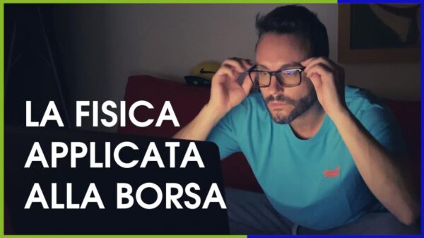 La fisica applicata alla borsa di Investire.biz