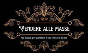 Vendere alle Masse – Mik Cosentino
