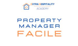 Property Manager Facile – Extra Hospitality Academy